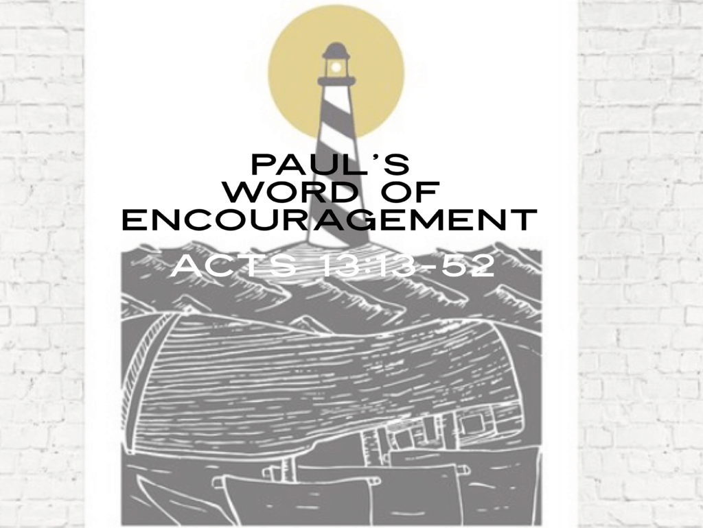 Paul’s Word of Encouragement